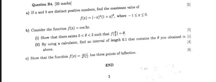 Question B4 20 Marks A If A And B Are Distinct Positive Numbers Find The Maximum Value Of F Z 2 1 Z Where 1