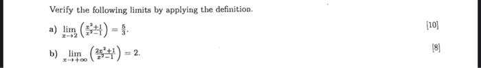 Verify The Following Limits By Applying The Definition X 2 B Lim 25 2 10 8 1