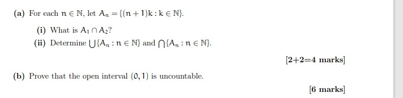 A For Each N N Let A N 1 K K N I What Is A A Ii Determine U A N N And A N N B Prove 1