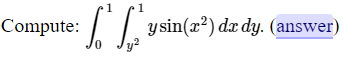 Compute S Y Sin X Dx Dy Answer 1 Cos 1 4 1