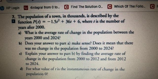 C Which Of The Follo Hp Login Sy 4integral From 0 To C Find The Solution O 7 The Population Of A Town In Tho 1