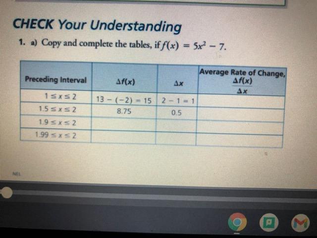 Check Your Understanding 1 A Copy And Complete The Tables If F X 5x 7 Nel Preceding Interval 1 X 2 1 5 X 2 19 1