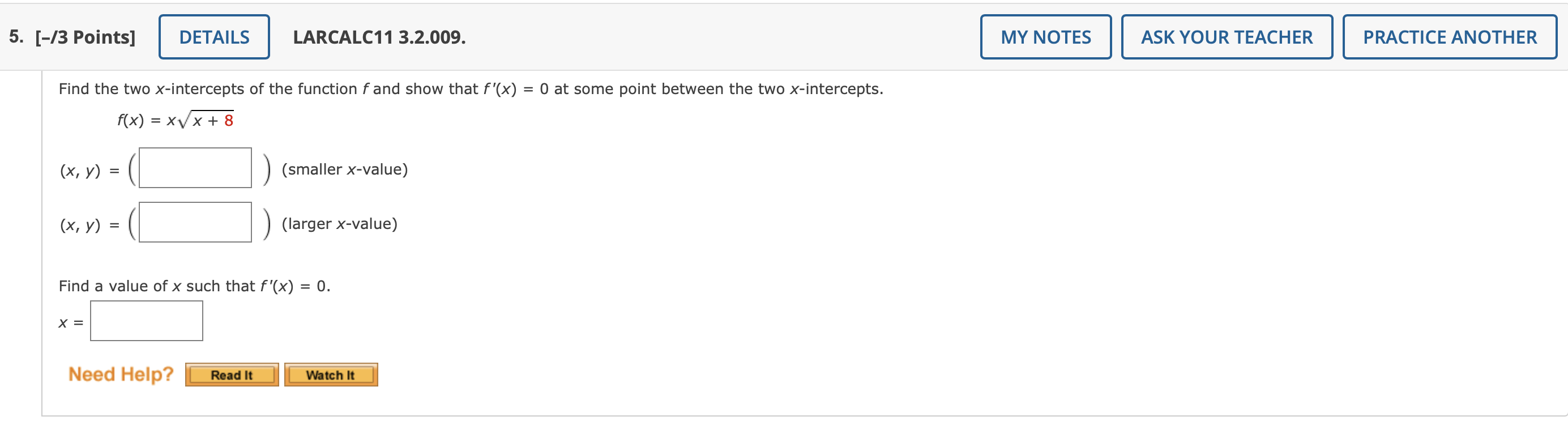 5 3 Points X Y Find The Two X Intercepts Of The Function F And Show That F X 0 At Some Point Between The 1