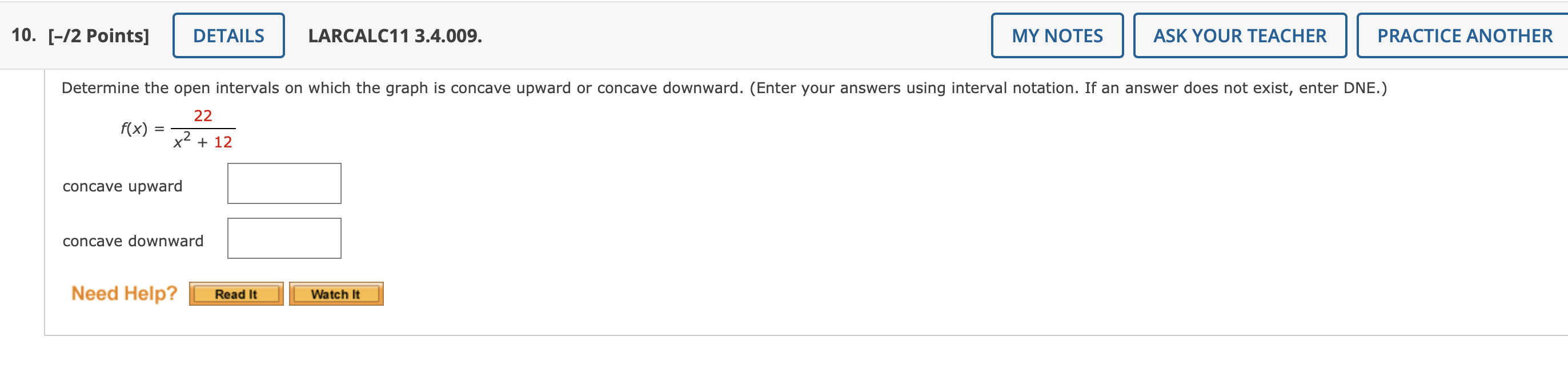 10 2 Points Concave Upward Details Concave Downward Need Help Larcalc11 3 4 009 Determine The Open Intervals On W 1