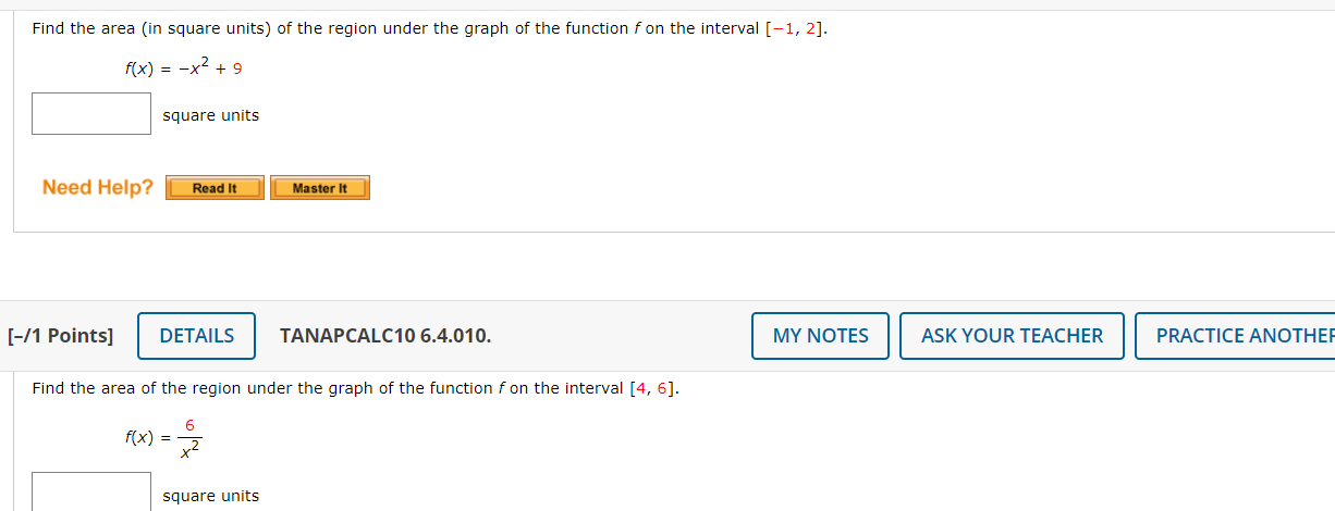 Find The Area In Square Units Of The Region Under The Graph Of The Function F On The Interval 1 2 F X X 9 1