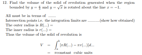 12 Find The Volume Bounded By Y Of The Solid Of Revolution Generated When The Region And Y Is Rotated About The L 1