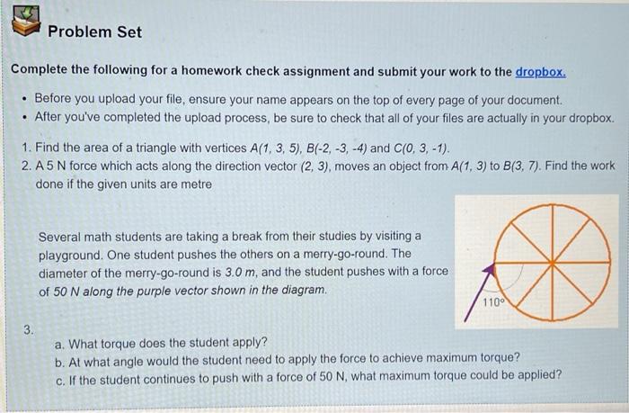 Problem Set Complete The Following For A Homework Check Assignment And Submit Your Work To The Dropbox Before You Uploa 1
