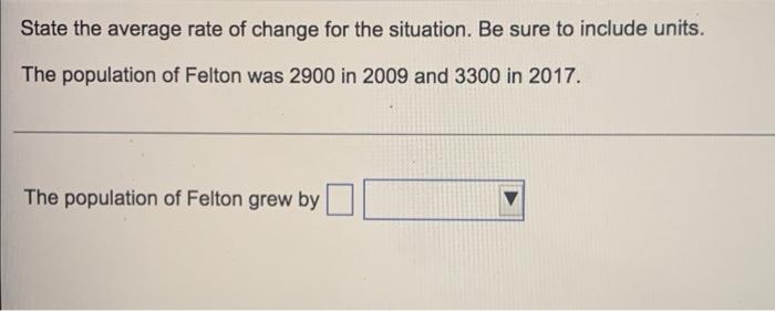 State The Average Rate Of Change For The Situation Be Sure To Include Units The Temperature Rose From 68 Degrees At 8 3