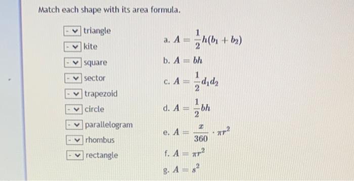 Match Each Shape With Its Area Formula Triangle Kite Square Sector Trapezoid Circle Parallelogram Vrhombus Rectangle 1