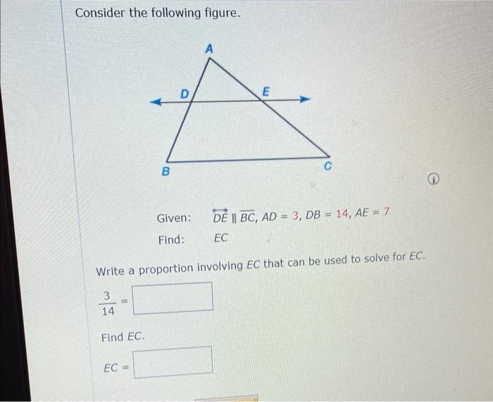 Consider The Following Figure Find Ec B Ec Given Find A E Write A Proportion Involving Ec That Can Be Used To Solv 1