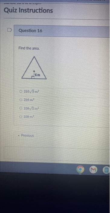 Por Quiz Instructions Question 16 Find The Area 6m O 216 3 M O 216 M O 108 3 M 108 M Previous 1