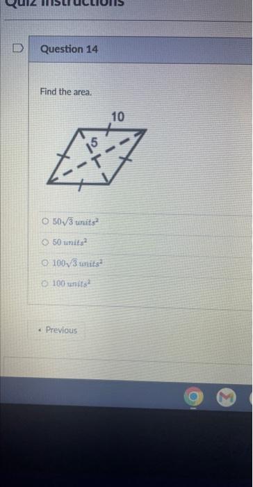 Question 14 Find The Area O 50 3 Units O 50 Units 100v3 Units 100 Units 4 Previous 10 1
