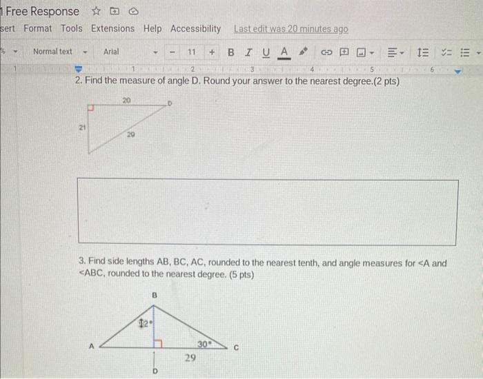 Free Response Sert Format Tools Extensions Help Accessibility Last Edit Was 20 Minutes Ago Y Normal Text Y Arial N D 20 1