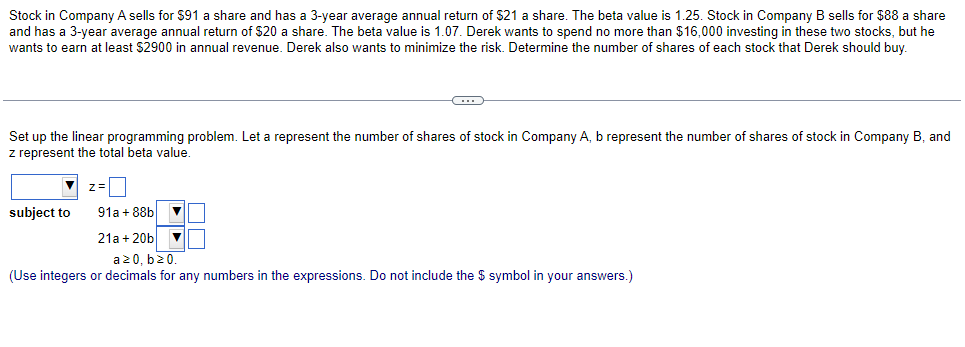 Stock In Company A Sells For 91 A Share And Has A 3 Year Average Annual Return Of 21 A Share The Beta Value Is 1 25 1