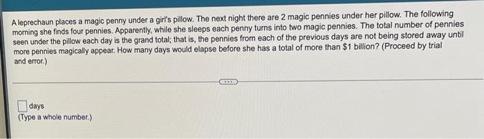 A Leprechaun Places A Magic Penny Under A Girl S Pillow The Next Night There Are 2 Magic Pennies Under Her Pillow The 1