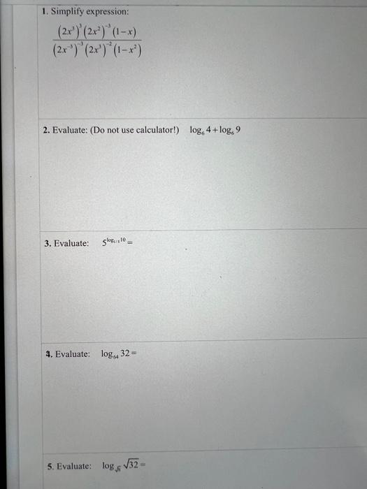 1 Simplify Expression 2x 2x 1 X 2x 2x 1 X 2 Evaluate Do Not Use Calculator Log 4 Log 9 3 Evaluat 3