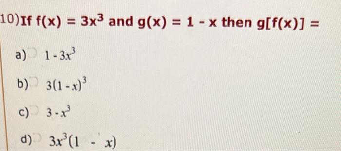 10 If F X 3x And G X 1 X Then G F X A 1 3x B 3 1 X C 3 X D 3x 1 X 1