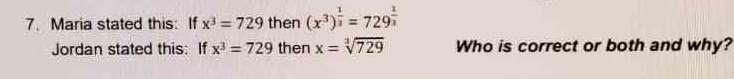 7 Maria Stated This If X 729 Then X 729 Jordan Stated This If X 729 Then X 729 Who Is Correct Or Both And 1