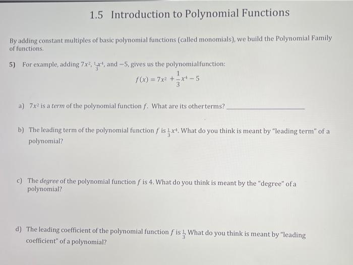 1 5 Introduction To Polynomial Functions By Adding Constant Multiples Of Basic Polynomial Functions Called Monomials 1