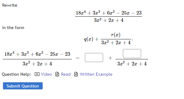 Rewrite In The Form 18x 3x 6x 25x 3x 2x 4 Question Help Video Read Submit Question 23 18x 3x 6x 25x 1