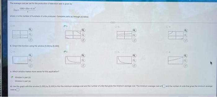 The Average Cost Per Set For The Production Of Television Sets Is Given By 1280 20 0 2 Co Whereas The Number Of Hundred 1