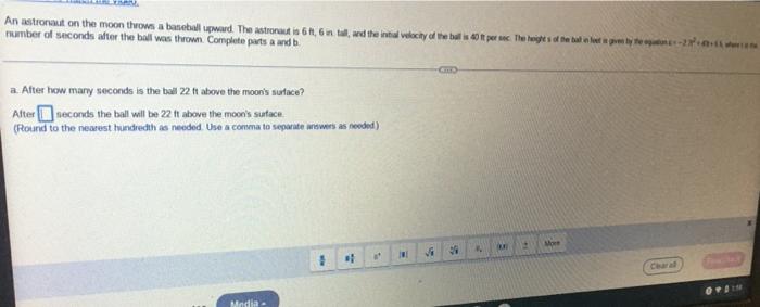 An Astronaut On The Man Thrown A Baba Upwed The Astronaut Is 6t6ntal And The Initial Velocity Of The Ball Is 40 Per Sec 3