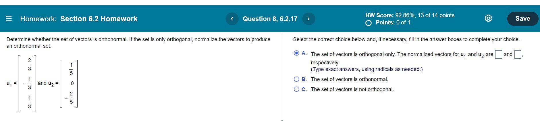 Homework Section 6 2 Homework Question 8 6 2 17 Determine Whether The Set Of Vectors Is Orthonormal If The Set Is O 1