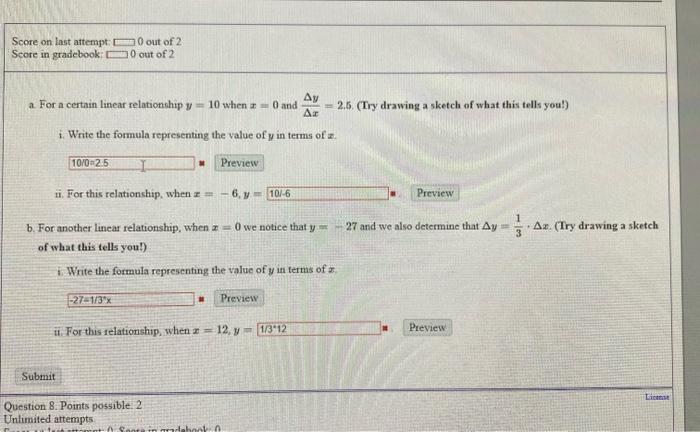 Score On Last Attempt Score In Gradebook Ay A For A Certain Linear Relationship Y 10 When Z 0 And Az I Write The 1