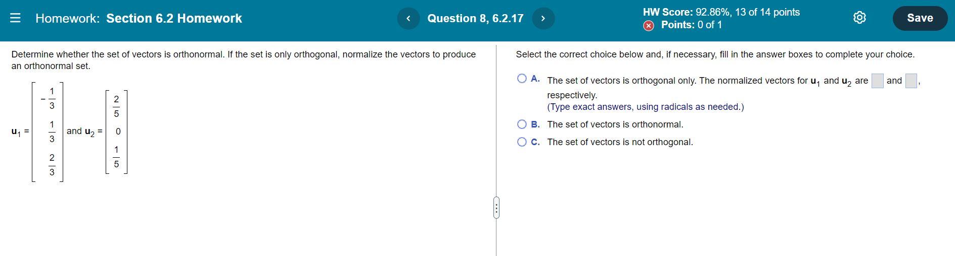 Homework Section 6 2 Homework Question 8 6 2 17 Determine Whether The Set Of Vectors Is Orthonormal If The Set Is O 1