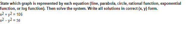 State Which Graph Is Represented By Each Equation Line Parabola Circle Rational Function Exponential Function Or L 1