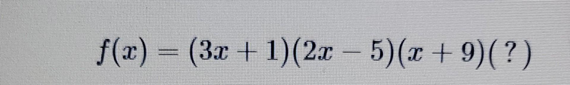 F X 3x 1 2x 5 X 9 1