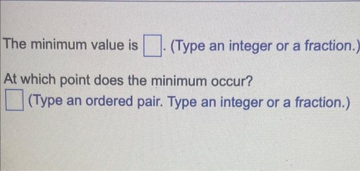 Use Graphical Methods To Find Values Of X And Y Satisfying The Given Conditions S It May Be Necessary To Solve A Sys 3