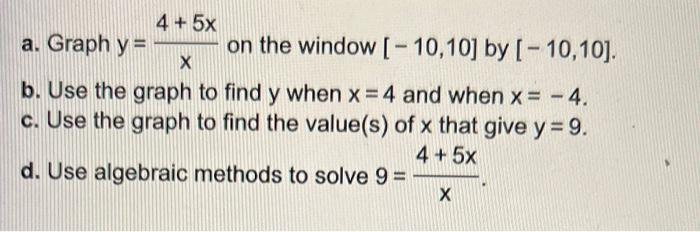 A Graphy X On The Window 10 10 By 10 10 B Use The Graph To Find Y When X4 And When X 4 C Use The Graph To Find 3