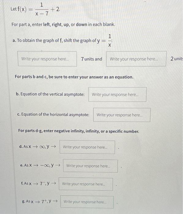 1 X 7 For Part A Enter Left Right Up Or Down In Each Blank 1 A To Obtain The Graph Of F Shift The Graph Of Y X 1