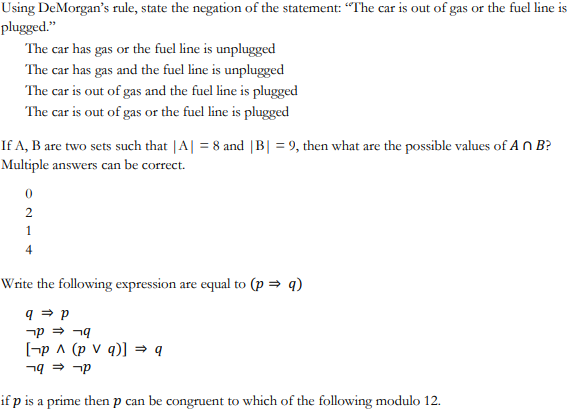 Using Demorgan S Rule State The Negation Of The Statement The Car Is Out Of Gas Or The Fuel Line Is Plugged The Car 1