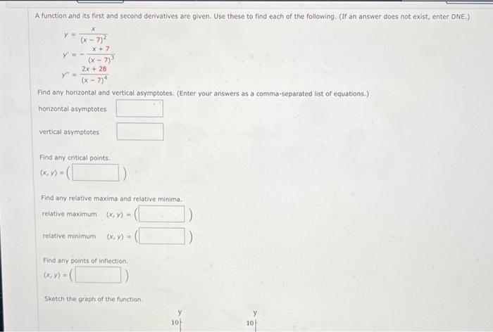 A Function And Its First And Second Derivatives Are Given Use These To Find Each Of The Following If An Answer Does N 1