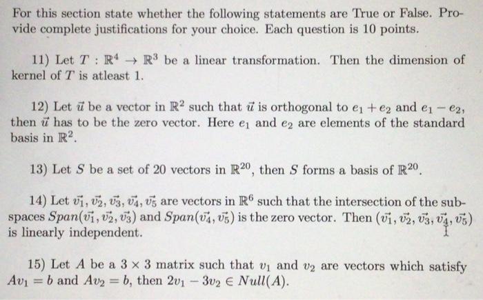 For This Section State Whether The Following Statements Are True Or False Pro Vide Complete Justifications For Your Ch 1