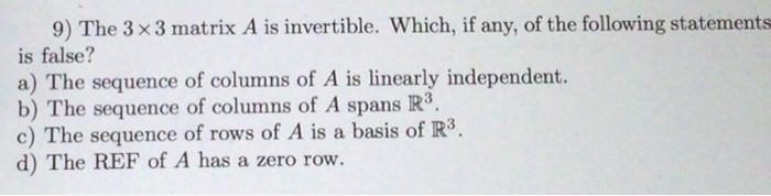 2 6 Suppose A Is A 4 X 3 Matrix Assume Ca 1 A C Does Not Exist B 2 X 4 Matrix C 4 X 2 Matrix D 3 X 4 Matrix 2