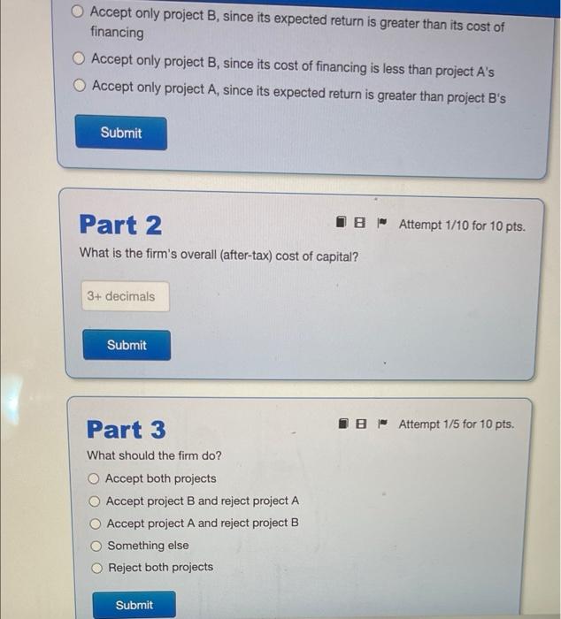 Problem 20 Intro Your Company Is Evaluating Two Projects And Has Collected The Following Information Expected Return I 2