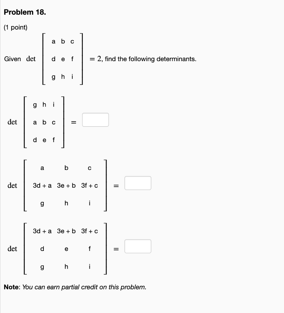 Problem 18 1 Point Given Det Det Det Ghi Det D A B C De F A G A B C De F D Ghi G 3d A 3e B 3f C H E 2 Find T 1