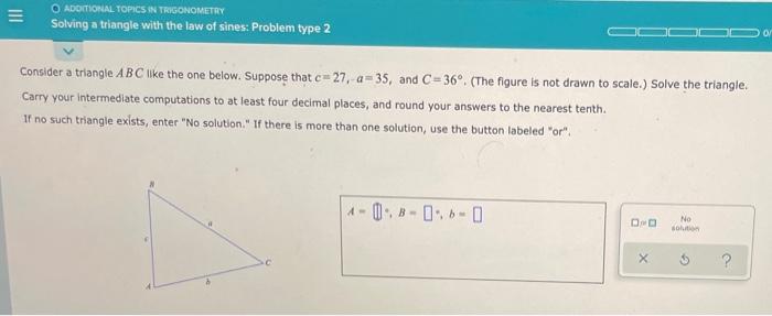 O Additional Topics In Trigonometry Solving A Triangle With The Law Of Sines Problem Type 2 Consider A Triangle Abc Lik 1