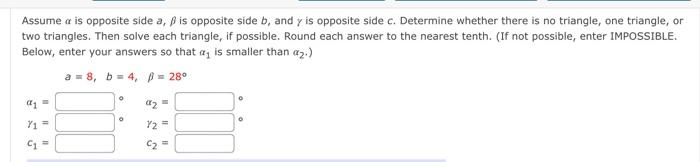 Assume A Is Opposite Side A Ss Is Opposite Side B And Y Is Opposite Side C Determine Whether There Is No Triangle One 2