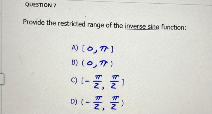Find The Inverse Of The Trigonometric Function Given In General Form For The Defined Input Span F X 5 Sin X 2 O 2