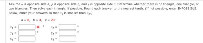Assume A Is Opposite Side A Ss Is Opposite Side B And Y Is Opposite Side C Determine Whether There Is No Triangle One 1