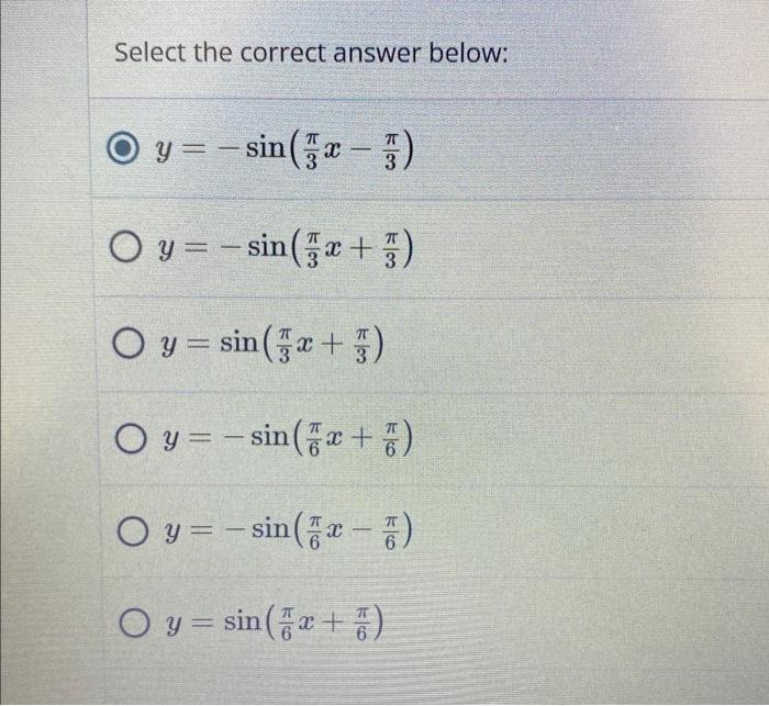 Question Which Of The Answer Choices Gives An Equation In Terms Of Sin For The Graph Below 1 0 4 0 7 0 Select Th 2