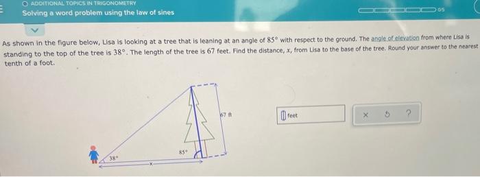 E O Additional Topics In Trigonometry Solving A Word Problem Using The Law Of Sines As Shown In The Figure Below Lisa I 1