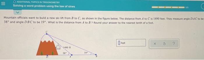 O Additional Topics In Trigonometry Solving A Word Problem Using The Law Of Sines Mountain Officials Want To Build A N 1