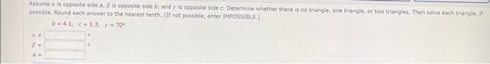 Assume Is Opposite Side A Ss Is Opposite Side B And Y Is Opposite Side C Determine Whether There Is No Triangle One T 1