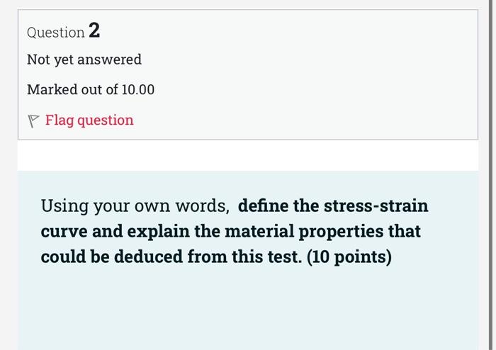 Question 1 Not Yet Answered Marked Out Of 10 00 P Flag Question Using Your Own Words Explain The Superposition Method T 2
