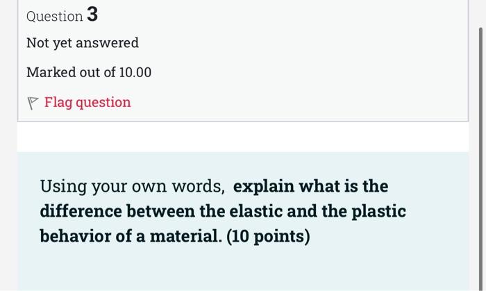 Question 1 Not Yet Answered Marked Out Of 10 00 P Flag Question Using Your Own Words Explain The Superposition Method T 3
